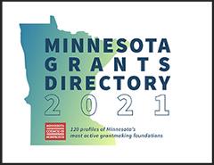 The 2021 Minnesota Grants Directory cover is decorated with the outline of the state of MN, filled with a blue ombre color. The image is situated behind the bolded title that reads: Minnesota State Grants Directory 2021: 120 profiles of Minnesota’s most active grantmaking foundations